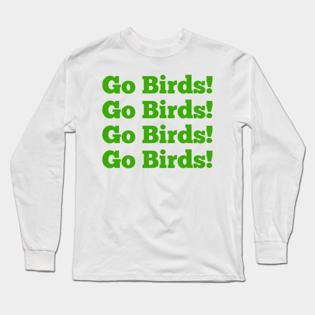 philadelphia eagles go birds Long Sleeve T-Shirt by GVibes